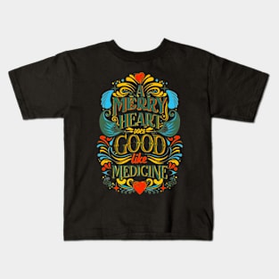 A Merry Heart Does Good Bible Verse Kids T-Shirt